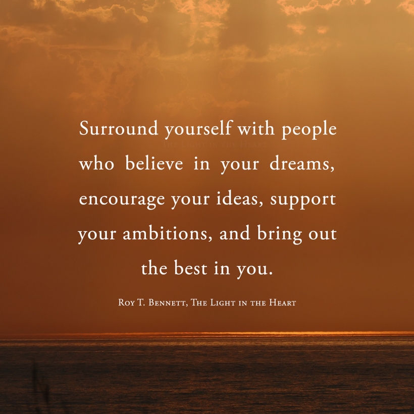 Surround-yourself-with-people_Roy-T-Benett_THe-Light-in-the-Heart