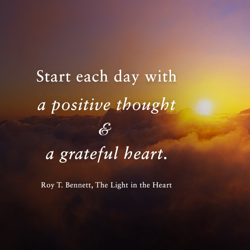 Start-each-day-with_Roy-T-Benett_THe-Light-in-the-Heart_1000